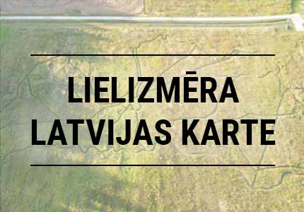 Lielizmēra Latvijas karte